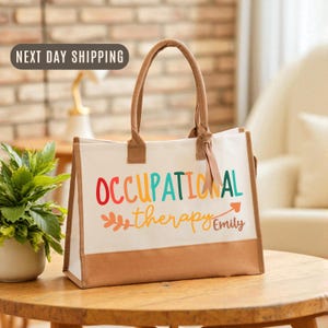 Occupational Therapy Tote Bag, Personalized Name Work Tote, OT Professional Gift, Therapy Essentials Tote, Clinician Work Bag