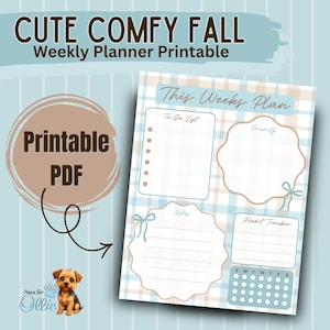 Puede incluir: Un planificador semanal imprimible con fondo de cuadros azul claro y beige. La página incluye secciones tituladas This Weeks Plan, To Do List, Priority, Notes y Habit Tracker, decoradas con pequeños lazos azules y un cachorro marrón.
