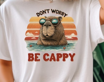 Don't Worry Be Capy T-Shirt, Funny Capybara Meme Tee
