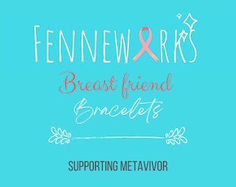 Breastfriend Bracelets