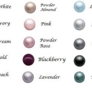 May include: A chart showing 15 different pearl colors, including white, ivory, cream, gold, peach, powder almond, pink, powder rose, light blue, light grey, dark grey, blackberry, black, lavender, and Tahitian.