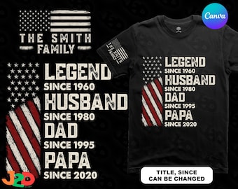 Custom Family Name Legend Husband Dad Papa Canva Template SVG PNG, Personalized Father’s Day Shirt Design