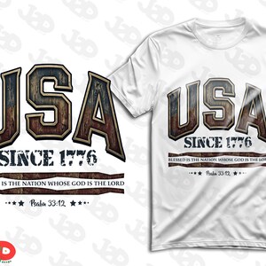 USA Since 1776 PNG: Blessed Is The Nation Whose God Is The Lord Sublimation - Patriotic Christian American Flag Shield Digital Download