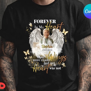 Forever In My Heart Canva Template, Personalized Memorial Shirt Design, Custom Photo Wings Tribute, Editable Name Sympathy Design image 2