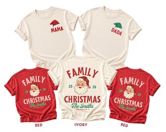 May include: Two ivory t-shirts with small Santa hats and the text MAMA and DADA, plus three t-shirts in red and ivory featuring a graphic of Santa Claus, the text FAMILY CHRISTMAS, 2026, The Smiths, and SAN AGUSTIN, FL on the back.