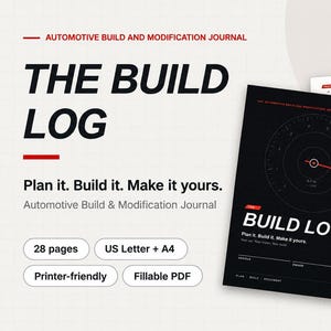 Könnte beinhalten: Ein Journal für Fahrzeugbau und -modifikationen mit dem Titel The Build Log. Das schwarze Cover zeigt eine Tachometergrafik, rote Akzente und den Text Plan it. Build it. Make it yours. Enthält 28 Seiten in den Formaten US Letter und A4.