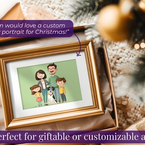 May include: A framed family portrait in a gold frame, inside a gift box. The illustration depicts a family of five with a dog, set against a light green background. Text reads: "Mom would love a custom family portrait for Christmas!" and "Perfect for giftable or customizable art."