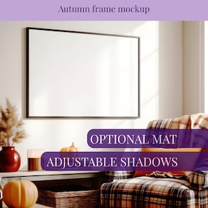 May include: A horizontal rectangular picture frame with a thin black border mounted on a wall. The frame features an optional mat and adjustable shadows. The text Autumn frame mockup, OPTIONAL MAT, and ADJUSTABLE SHADOWS are visible.