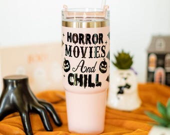 Horror Movies and Chill 40oz Tumbler with Handle | Gothic Cup with Lid | Insulated Travel Mug