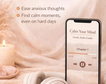 Calm Your Mind – Gentle Audio Guide for Anxiety Relief | 6 Calming MP3s for Emotional Overload