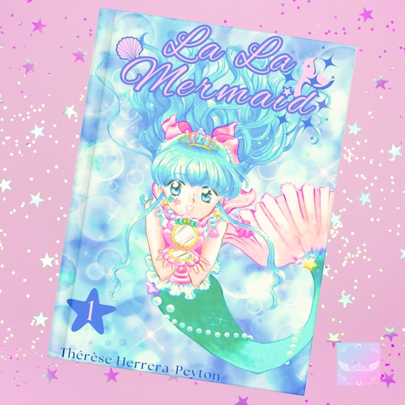 La La Mermaid Vol. 1: Magical Girl Anime Light Novel