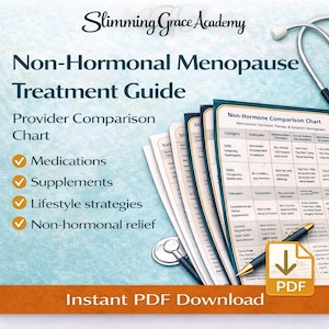 Może przedstawiać: Cyfrowy przewodnik "Non-Hormonal Menopause Treatment Guide" z tabelą porównawczą dostawców. Przewodnik obejmuje leki, suplementy, strategie stylu życia i niefarmakologiczne łagodzenie objawów. Obraz zawiera stetoskop i ikonę pobierania PDF.
