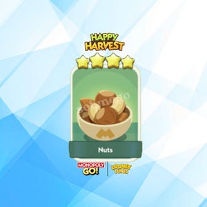 Op de afbeelding: Een digitale spelkaart getiteld Happy Harvest met een kom bruine noten met een gouden M-logo. De kaart toont vier gele sterren bovenaan, de tekst Nuts in het midden en de logo's van Monopoly Go en Looney Tunes onderaan.