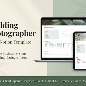 May include: A laptop and tablet display a Notion template for wedding photographers. The screens show a business system with databases, client pipelines, and revenue charts. The text reads "Wedding Photographer OS Notion Template."