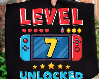 Level 7 Unlocked PNG, Boy Gamer Shirt, Unlocked PNG, 7th Birthday, 7 Years Old, Happy Birthday PNG, Video Game, Birthday Shirt