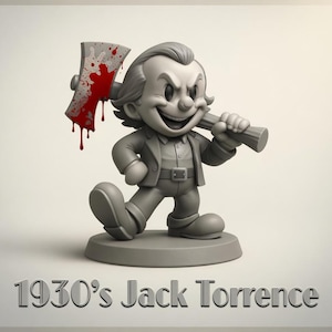 May include: A gray figurine of a cartoon character holding an axe with red blood dripping from the blade. The figure is wearing a suit and has a sinister grin. The text "1930's Jack Torrence" is at the bottom.