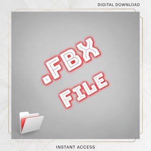 Puede incluir: Gr&aacute;fico de descarga digital con el texto ".FBX FILE" en blanco con un contorno de ne&oacute;n rojo, sobre un fondo gris. Una carpeta blanca con interior rojo est&aacute; en la esquina inferior izquierda. Tambi&eacute;n est&aacute;n presentes las palabras "DESCARGA DIGITAL" y "ACCESO INSTANT&Aacute;NEO".