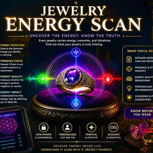 May include: An advertisement for a jewelry energy scan service. The image features a gold ring with a purple gemstone, surrounded by colorful energy lines. Text includes "Jewelry Energy Scan" and details about the service, such as energy detection and analysis.