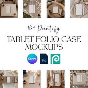 Könnte beinhalten: Eine Sammlung von 15+ Printify Tablet-Folio-Hüllen-Mockups, die eine weiße Tablet-Hülle mit einem dunkelgrauen Gummiband zeigen. Der Text lautet 15+ Printify TABLET FOLIO CASE MOCKUPS mit Symbolen für Canva, Photoshop und Photopea darunter.