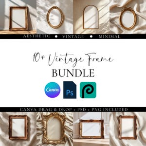 May include: A collection of vintage frames in various shapes and styles, including rectangular, oval, and arched designs. The image features frames with ornate gold and brown finishes, with the text "Aesthetic, Vintage, Minimal" and "10+ Vintage Frame Bundle".