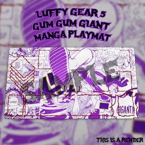 Puede incluir: Una alfombrilla de juego manga con un diseño en blanco y morado de estilo cómic. El texto "LUFFY GEAR 5 GUM GUM GIANT MANGA PLAYMAT" se muestra en la parte superior. La alfombrilla presenta una gran ilustración de personaje y la palabra "GIGANTI!" en la esquina. El texto "THIS IS A RENDER" está en la parte inferior.