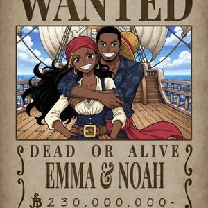 Personalized One Piece–style wanted poster of a smiling pirate couple standing together on a wooden ship deck under a bright sky. Text reads “WANTED – Dead or Alive – Emma & Noah – 230,000,000 Berries.”