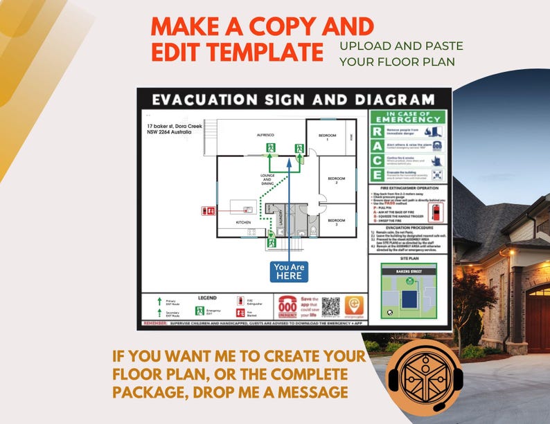 May include: An evacuation sign and diagram template with a floor plan, emergency instructions, and the text "MAKE A COPY AND EDIT TEMPLATE". The sign includes a legend, and the text "You Are HERE".