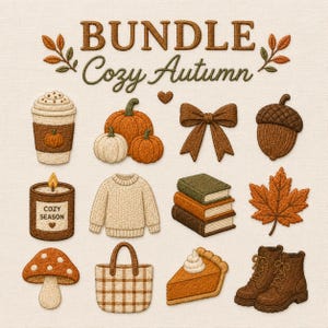 K&ouml;nnte beinhalten: Ein Stickerei-Design-Set mit dem Titel BUNDLE Cozy Autumn, das Symbole wie einen Kaffeebecher, K&uuml;rbisse, eine Schleife, eine Eichel, eine Kerze mit der Aufschrift COZY SEASON, einen Pullover, drei B&uuml;cher, ein Ahornblatt, einen Pilz, eine Tasche, Kuchen und Stiefel zeigt.