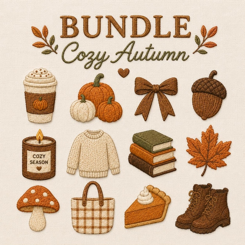 K&ouml;nnte beinhalten: Ein Stickerei-Design-Set mit dem Titel BUNDLE Cozy Autumn, das Symbole wie einen Kaffeebecher, K&uuml;rbisse, eine Schleife, eine Eichel, eine Kerze mit der Aufschrift COZY SEASON, einen Pullover, drei B&uuml;cher, ein Ahornblatt, einen Pilz, eine Tasche, Kuchen und Stiefel zeigt.