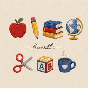 May include: An embroidery design featuring a red apple, a yellow pencil, a stack of three books in blue, red, and yellow, a globe, red scissors, a block with letters A, B, and C, and a blue mug with a heart and steam, with the text bundle.