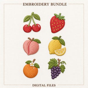 May include: An embroidery bundle featuring six colorful fruit designs: cherries, a strawberry, a peach, a lemon, an orange, and grapes. The text "EMBROIDERY BUNDLE" and "DIGITAL FILES" are displayed above and below the fruit illustrations.