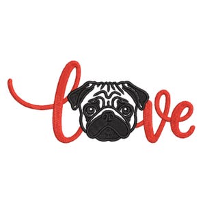 Pug Love Embroidery design– Cute Dog Script Embroidery file