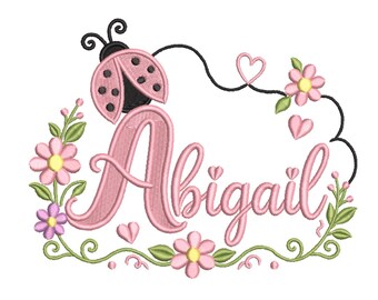 Abigail Ladybug Floral Name Machine Embroidery Design- Machine Embroidery Design File