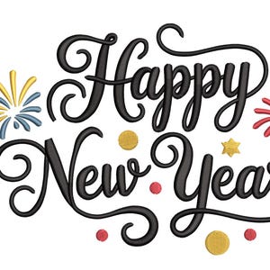 May include: A festive design with the words "Happy New Year" in elegant black script. Colorful accents include fireworks in yellow and blue, red, and gold, along with gold stars and confetti dots, all set against a white background.