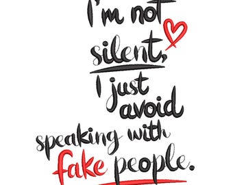 Motivational Quote Embroidery Design – “I’m Not Silent” Typography Embroidery File
