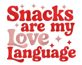 Gli snack sono il mio linguaggio dell'amore - Disegno da ricamo