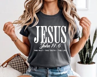 Jesus John 14:6 Christian T-Shirt for Women | The Way The Truth The Life Faith Tee | Inspirational Shirt