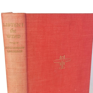 1938 Listen! The Wind by Anne Morrow Lindbergh - First Edition Hardcover - Vintage Charles Lindbergh Book