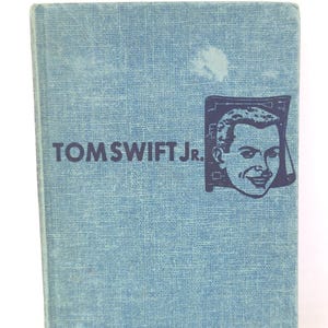 Vintage Tom Swift Jr.: His Giant Robot, 1954 Hardcover