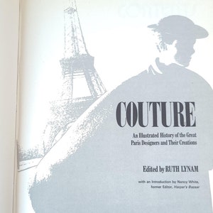 Vintage 1972 Couture Fashion Book: Illustrated History of Paris Designers