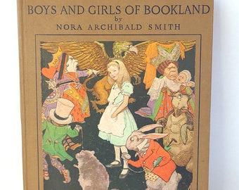 1923 Boys and Girls of Bookland: Antique Children&#39;s Picture Book