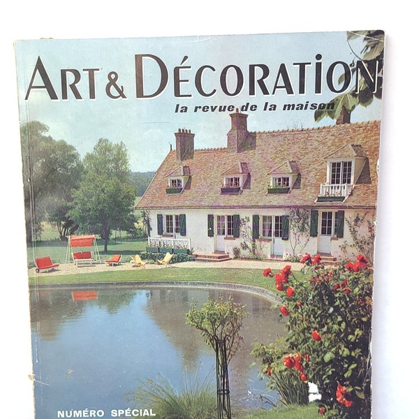 Vintage July 1962 Art and Decoration La Revue De La Maison - French Home Decor Magazine - Vintage Decor Magazine / Vintage Magazine