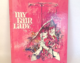 Vintage 1964 My Fair Lady - Warner Bros Book - Vintage My Fair Lady Book / Vintage Movie Book