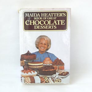 1981 Maida Heatter&#39;s Chocolate Desserts Cookbook - Vintage Edition