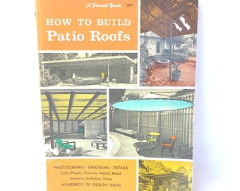 Vintage 1973 Come costruire tetti di patio - Un libro al tramonto - Come prenotare vintage / Libro al tramonto vintage