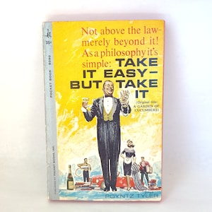 1961 Vintage Humor Paperback: Take It Easy - Poyntz Tyler