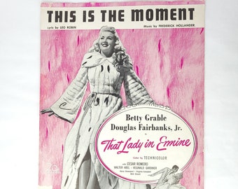 Vintage 1948 This Is The Moment Sheet Music from That Lady In Ermine - Vintage Sheet Music / Movie Music / Vintage Movie Music