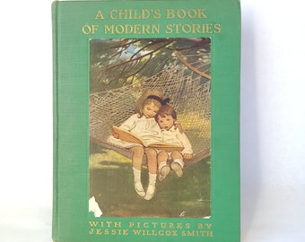 Vintage 1935 A Child's Book of Modern Stories with Pictures by Jessie Williams - Vintage Children's Book / Vintage Storybook / Thirties Book