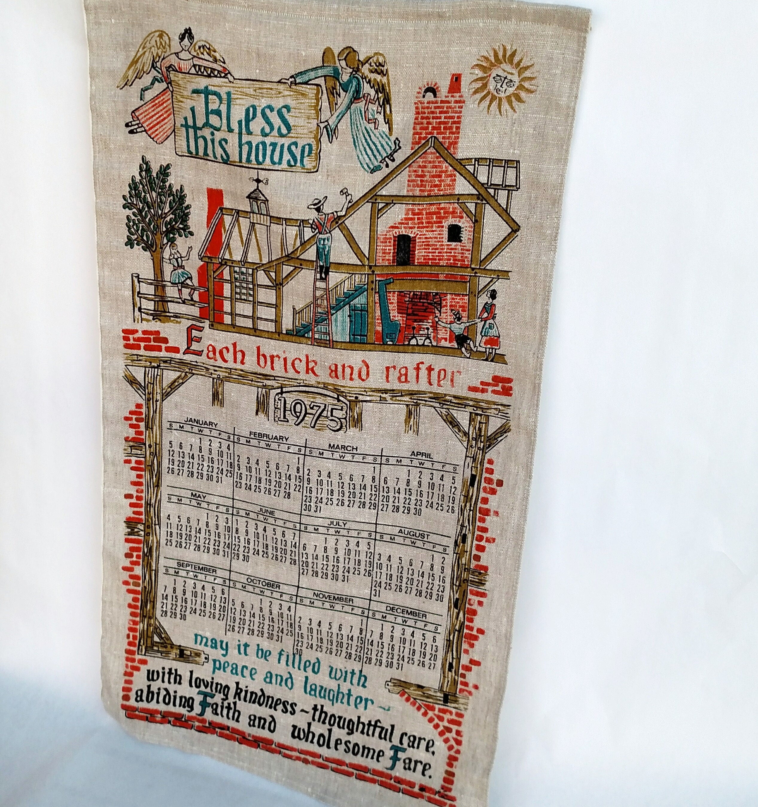 Vintage 1975 Linen Tea Towel Calendar Bless This House Each Brick and