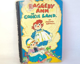 Raggedy Ann en Cookie Land (1960) de Johnny Gruelle - Libro infantil vintage de los años sesenta